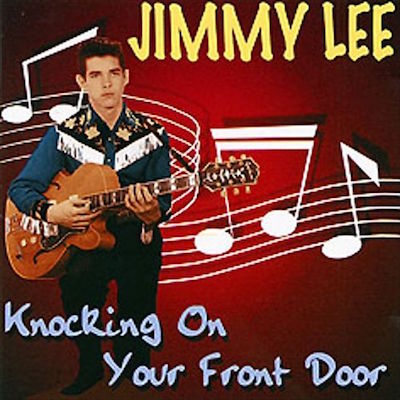 Lee ,Jimmy - Knocking On Your Front Door